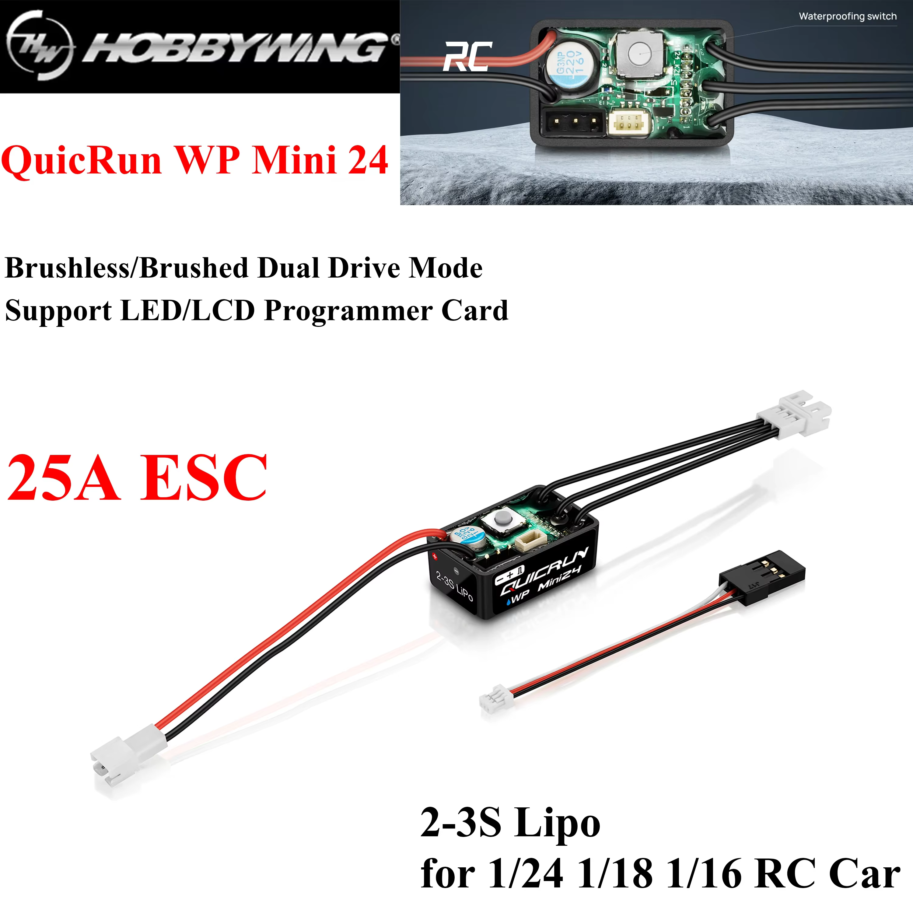 HOBBYWING QuicRun WP Mini24 25A ESC étanche 2-3S brossé/sans balais pour voiture RC mini 1/24 1/18 1/16, crawler, monster, moteur 1621